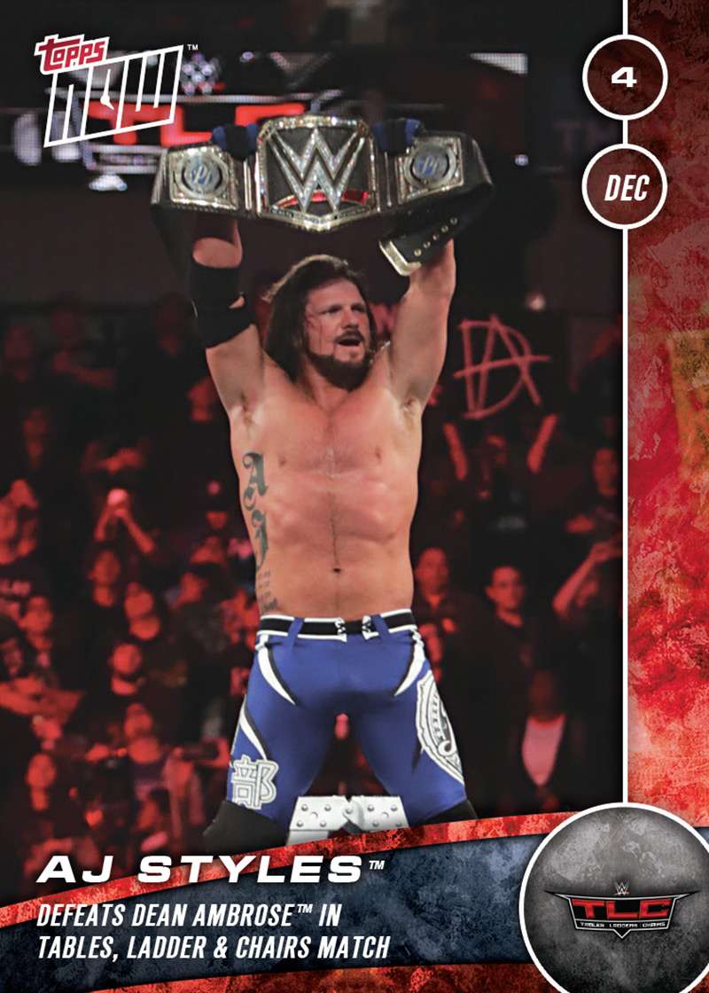 AJ Styles WWE Tables, Ladders & Chairs Topps NOW Card - Print QTY: 122 Cards
