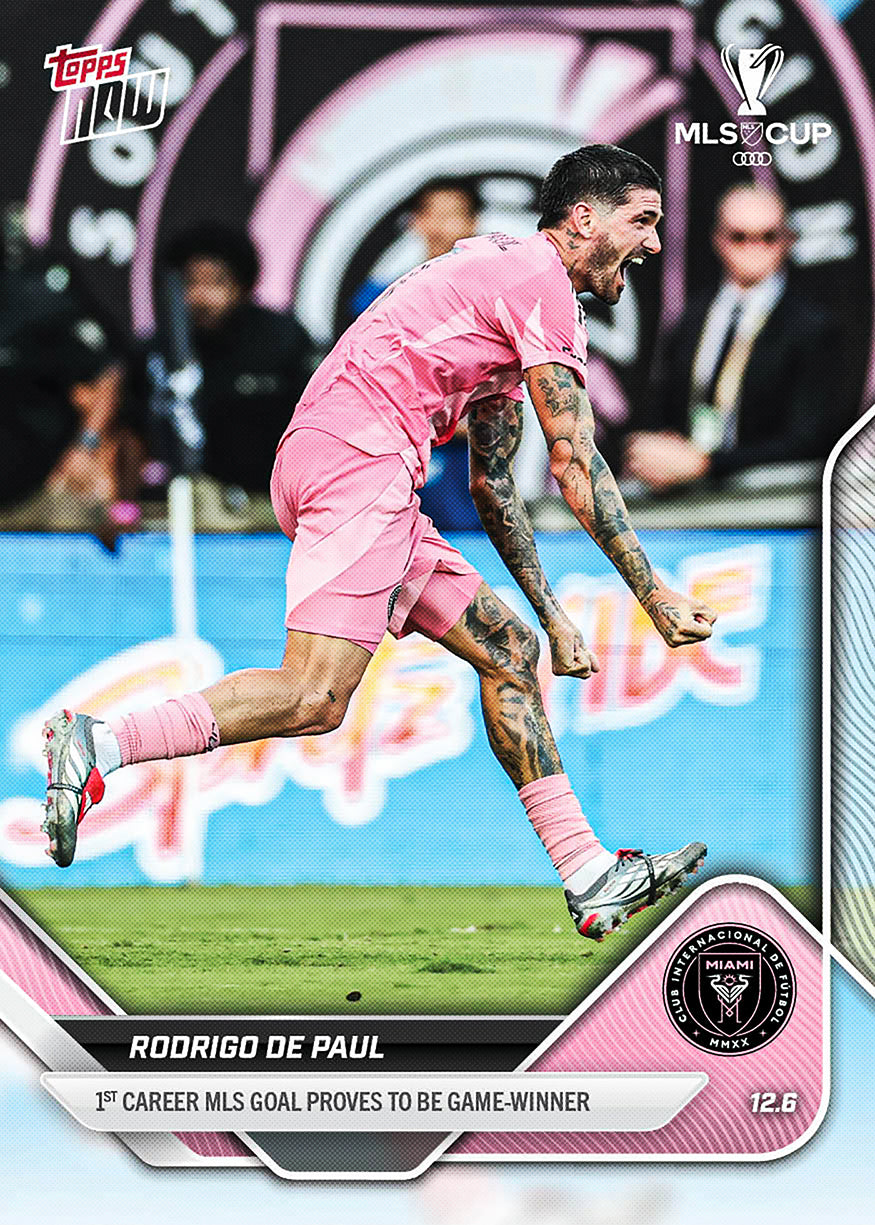 Rodrigo De Paul - 2025 MLS Topps NOW - Card 140 - PR: 680
