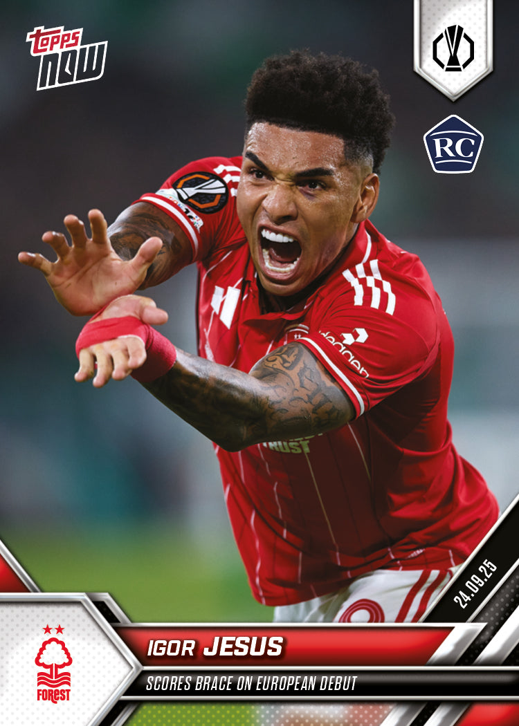 Igor Jesus - 2025-26 UEL Topps NOW Card 1 - PR: 615