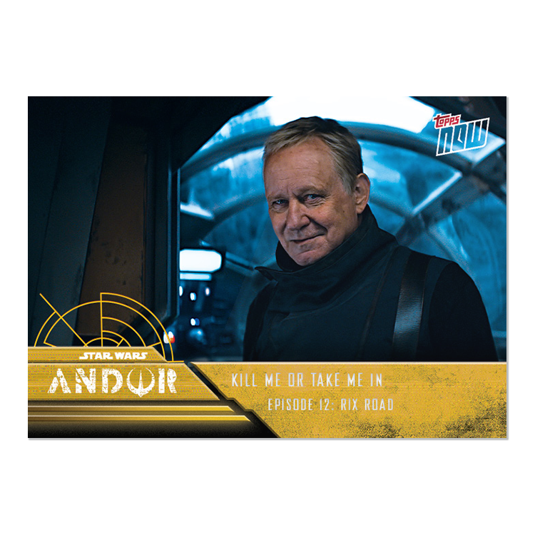 2022 TOPPS NOW Star Wars: Andor Episode 12 - 5 Card Set - PR: 703 - Image 10