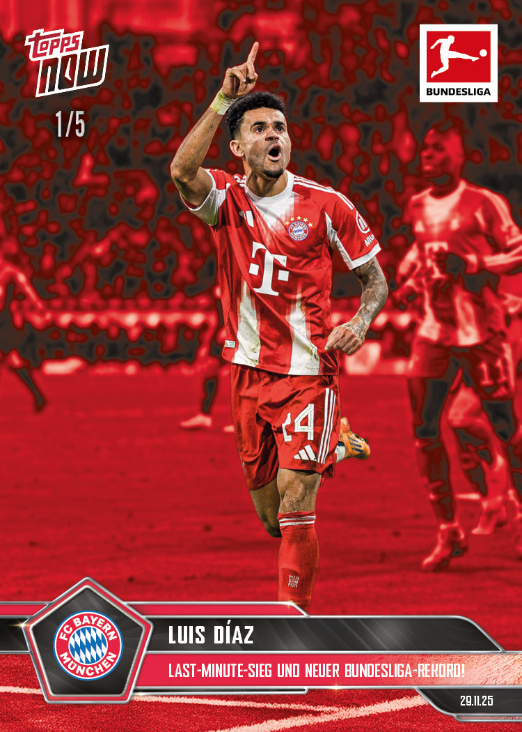 Luis Diáz - 2025-26 Bundesliga Topps NOW - Card 67 - PR: 337 - Image 3