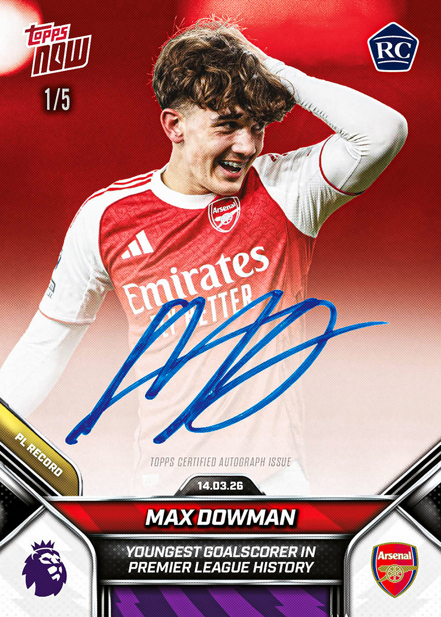 Max Dowman - 2025-26 Premier League Topps NOW - Card 156 - PR:75021 - Image 3