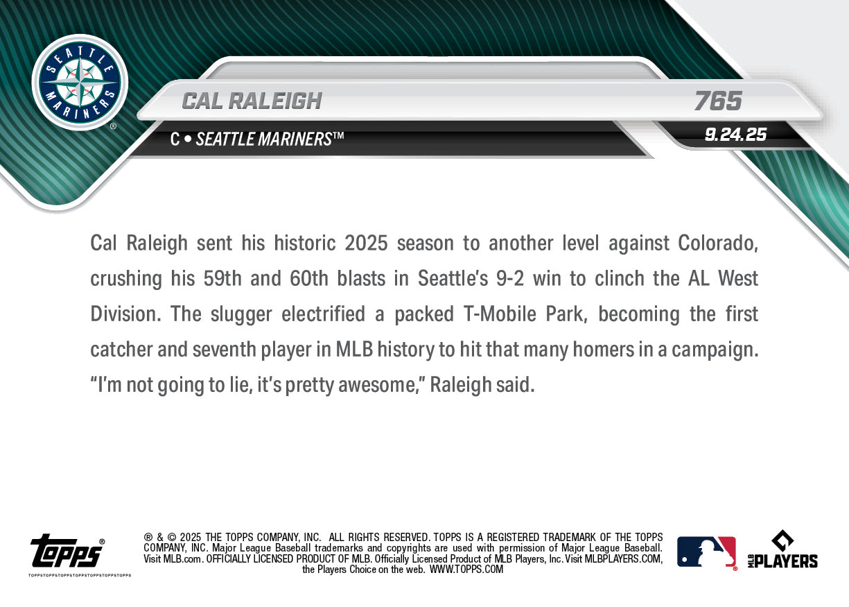Cal Raleigh - 2025 MLB Topps NOW - Card 765 - PR: 22180 - Image 3