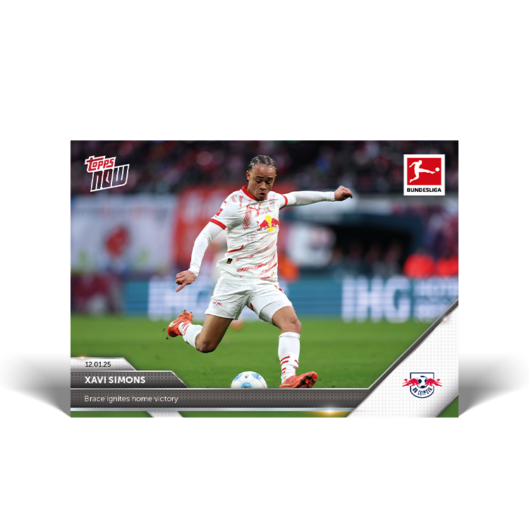 Xavi Simons - Brace ignites home victory - 24/25 Bundesliga Topps NOW Card 92 - PR: 66