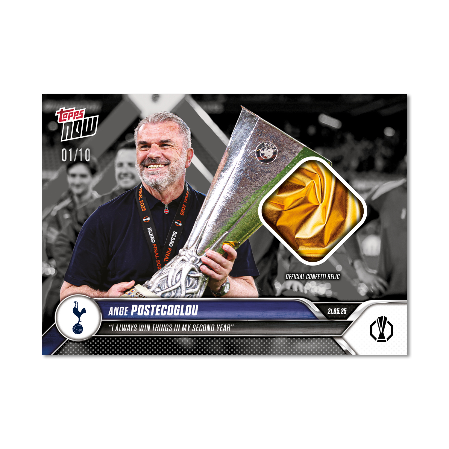 Ange Postecoglou - 2024-25 UEL Topps NOW Card 35 - LOOK FOR RELIC - PR: 1765 - Image 4