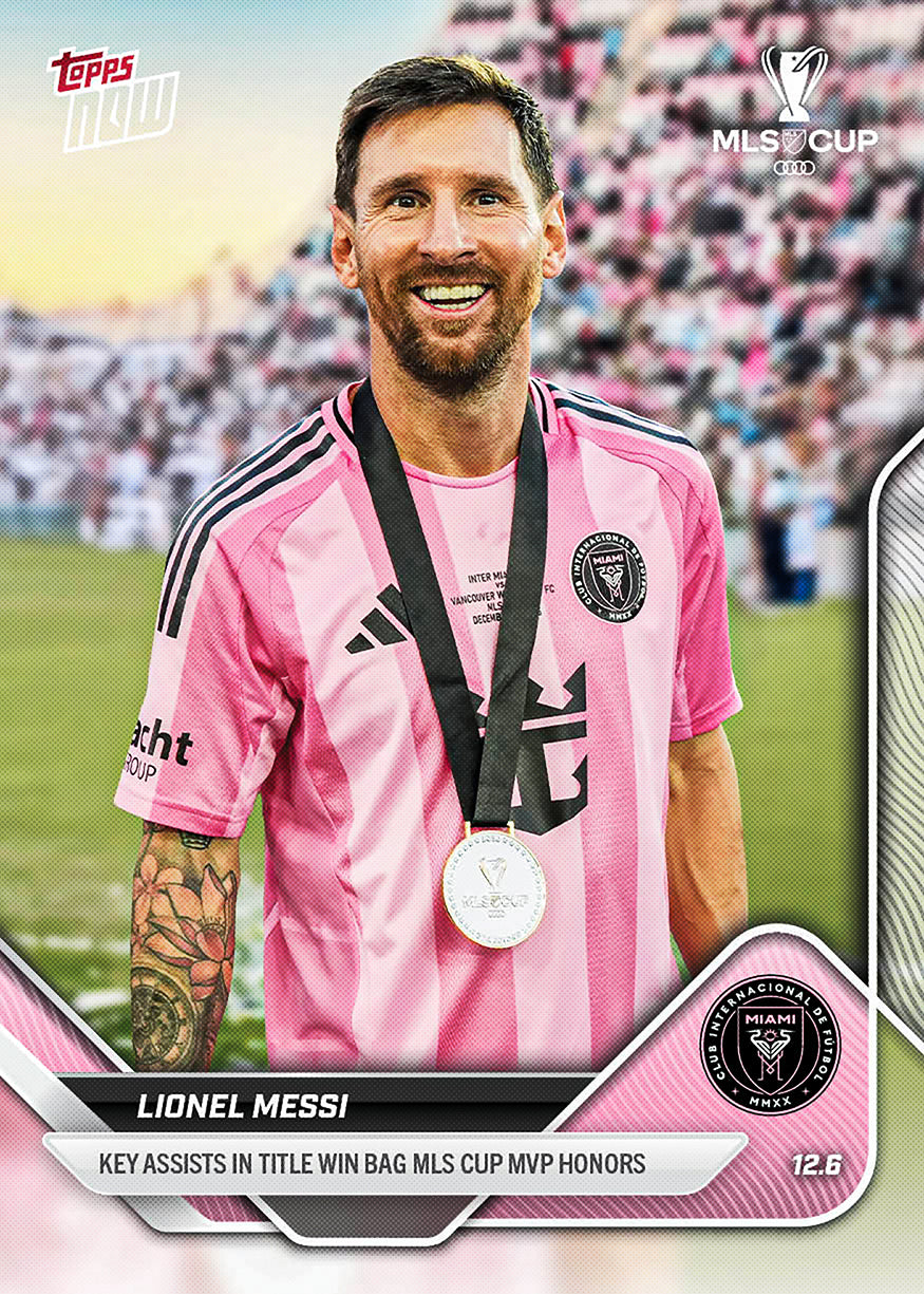 Lionel Messi - 2025 MLS Topps NOW - Card 144 - PR: 9015