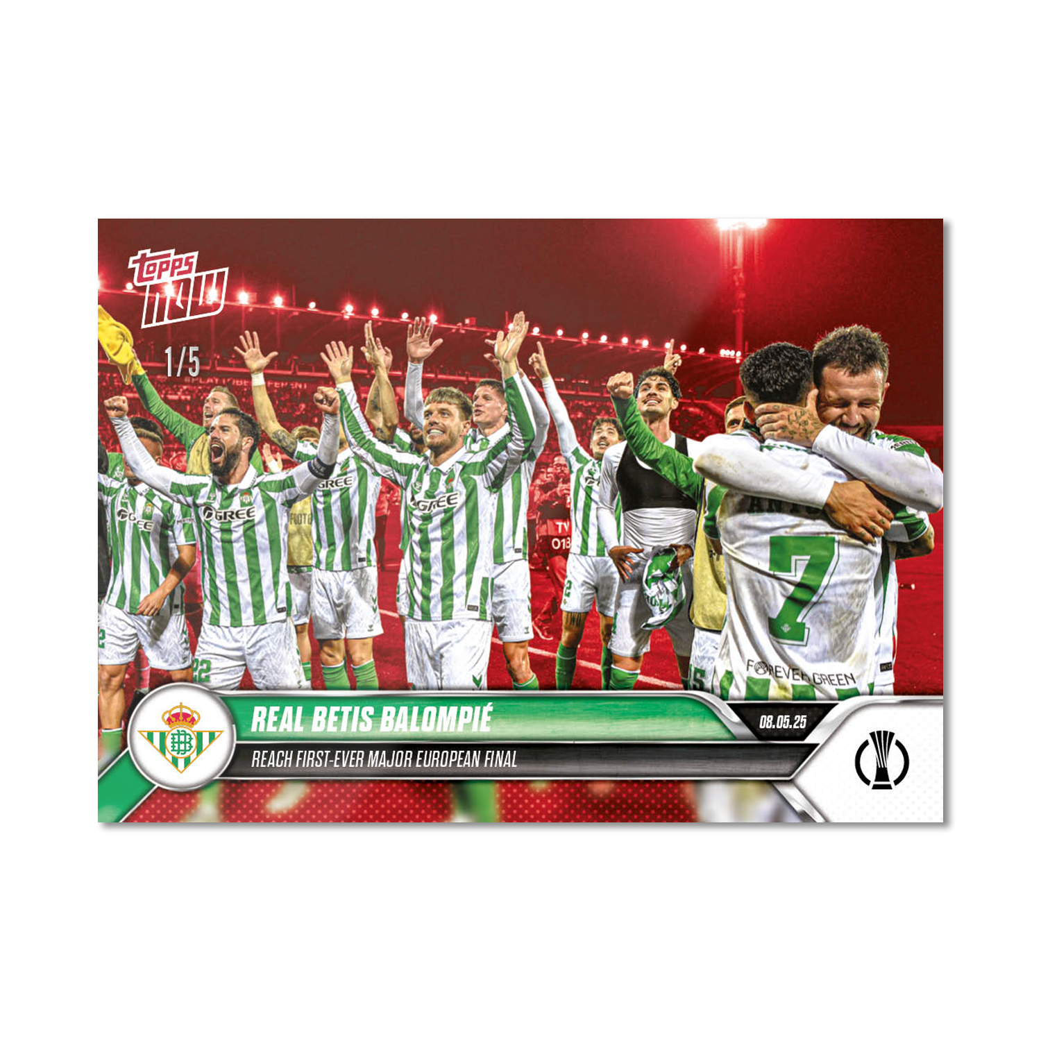 Real Betis Balompié - 2024-25 UECL Topps NOW - Card 11 - PR: 265 - Image 3