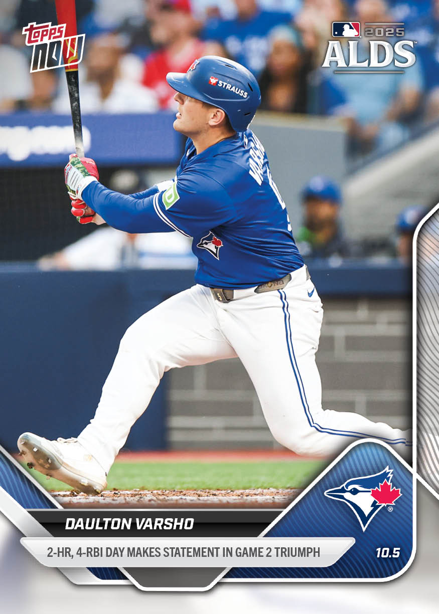 Daulton Varsho - 2025 MLB Topps NOW - Card 828 - PR: 816