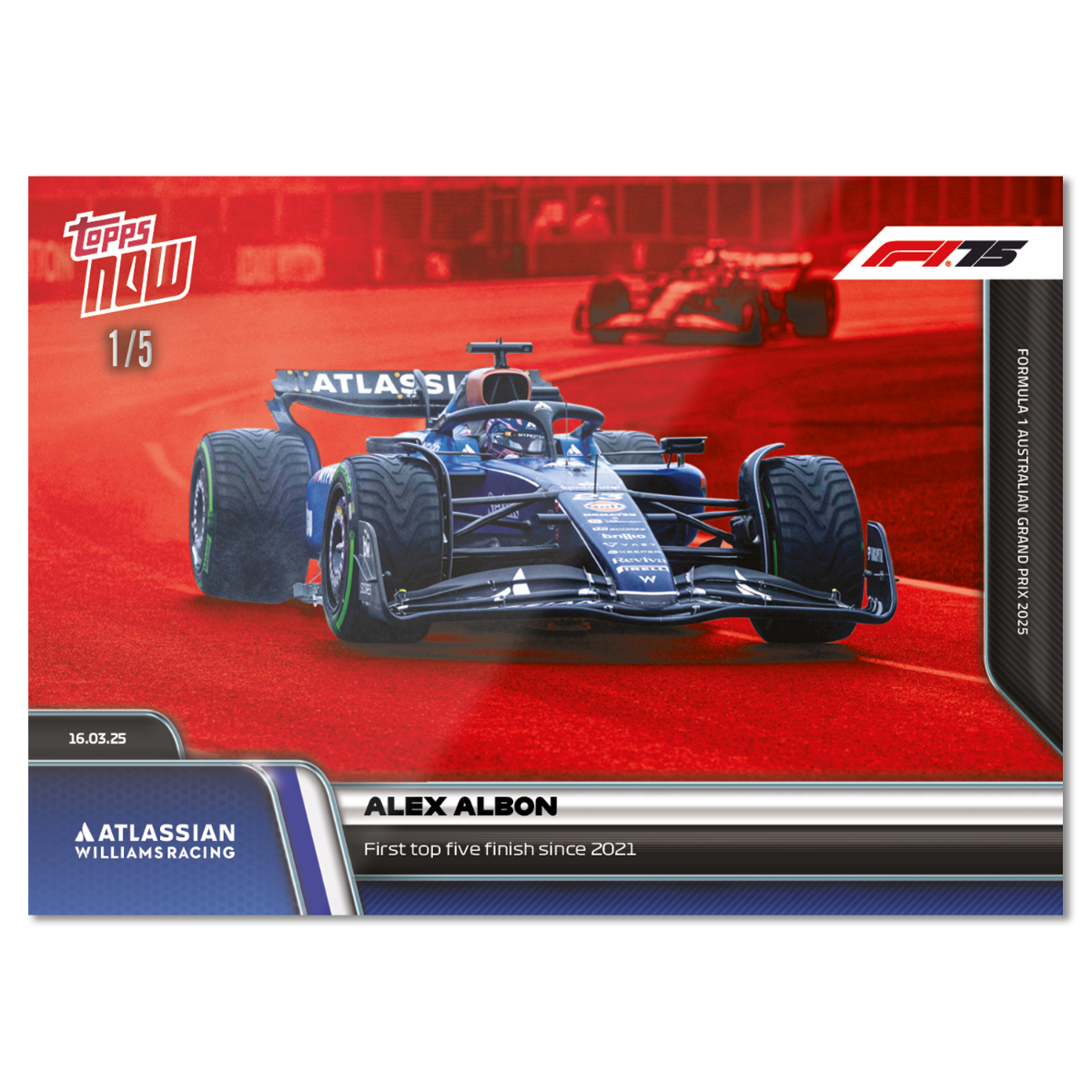Alex Albon - 2025 Formula 1 Topps NOW Card 15 - PR: 652 - Image 4
