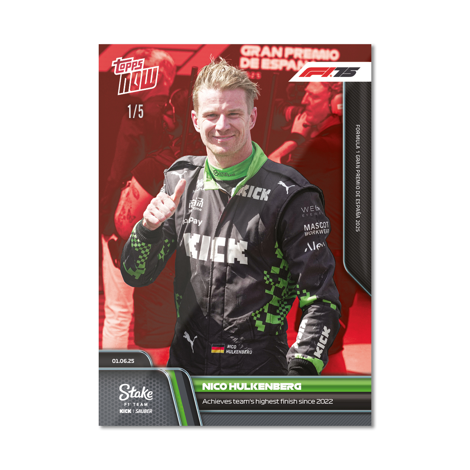 Nico Hulkenberg - 2025 Formula 1 Topps NOW - Card 42 - PR: 753 - Image 3