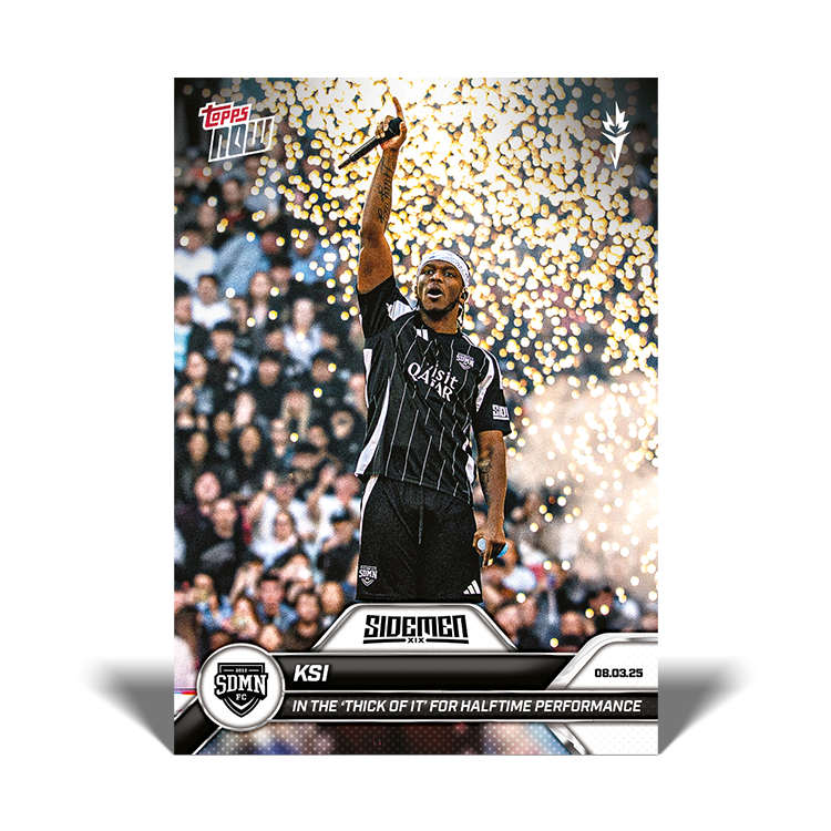 KSI - 2025 Sidemen Charity Match Topps NOW Card 11 - LOOK FOR AUTO - PR: 565