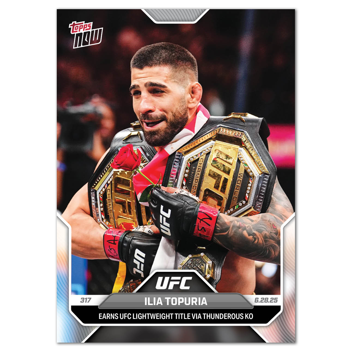 Ilia Topuria - 2025 UFC Topps NOW - Card 18 - LOOK FOR AUTOS - PR: 7131 - Image 3