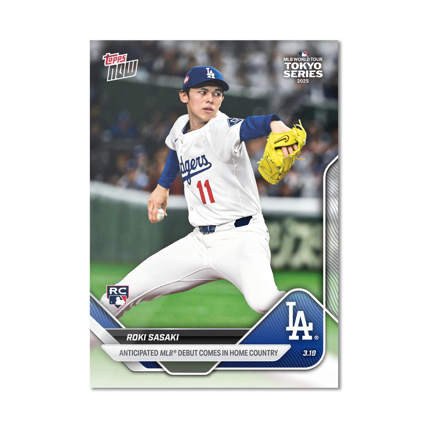 Roki Sasaki - 2025 MLB Topps NOW - Card 3 - PR: 22,456