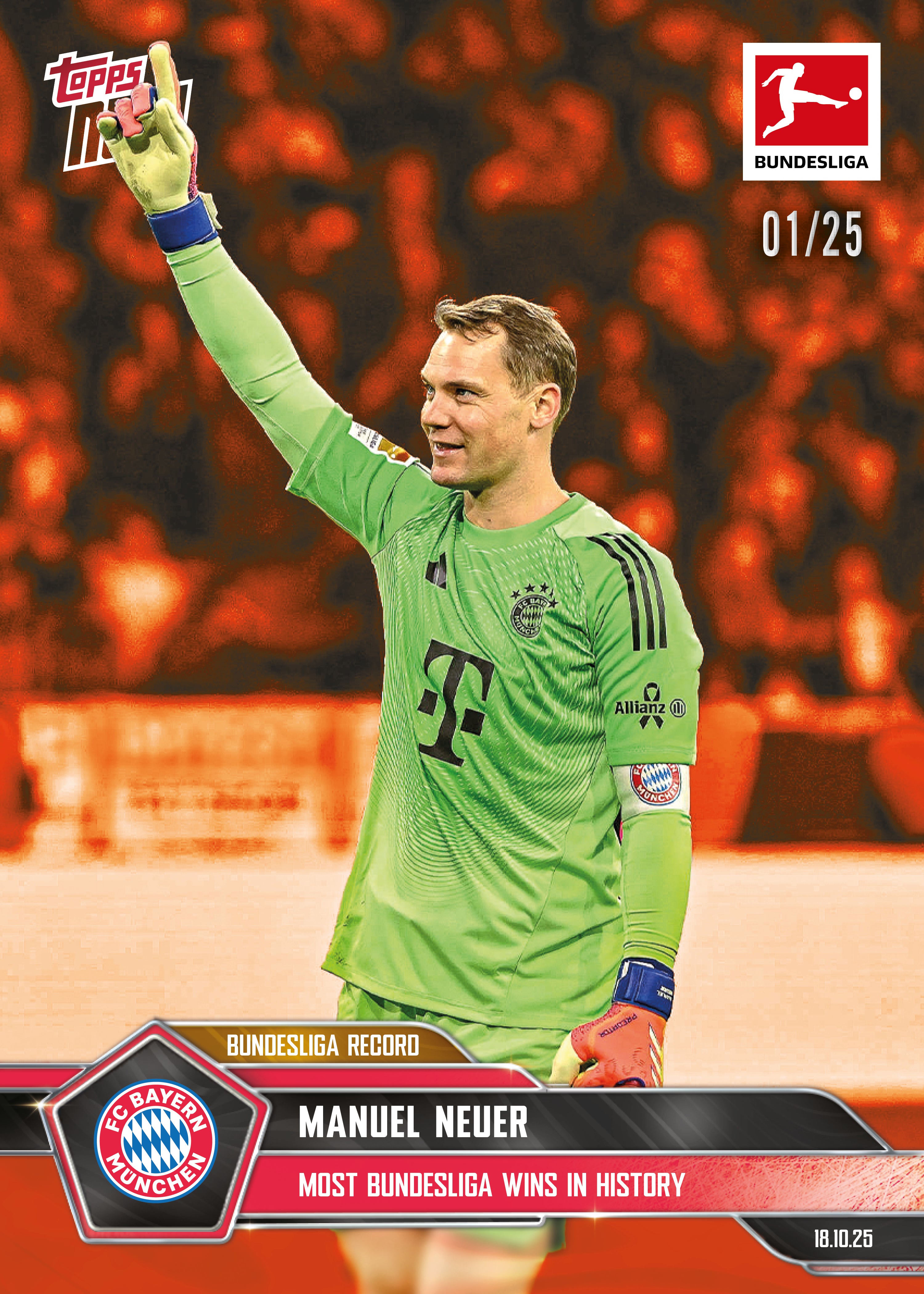 Manuel Neuer - 2025-26 Bundesliga Topps NOW - Card 44 - PR: 606 - Image 5