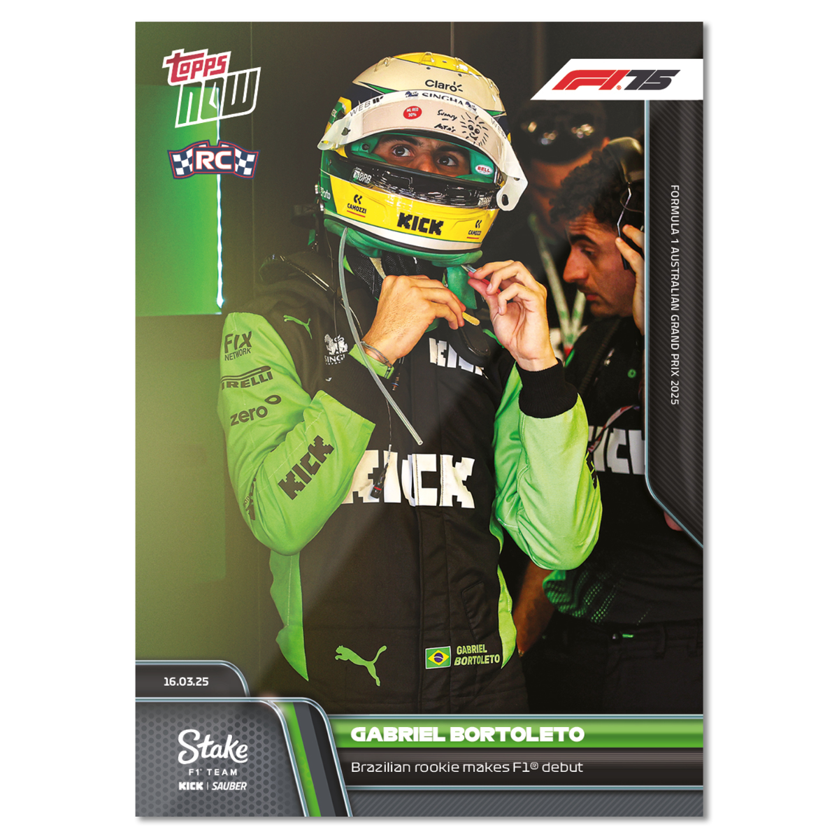 Gabriel Bortoleto - 2025 Formula 1 Topps NOW Card 16 - PR: 1343