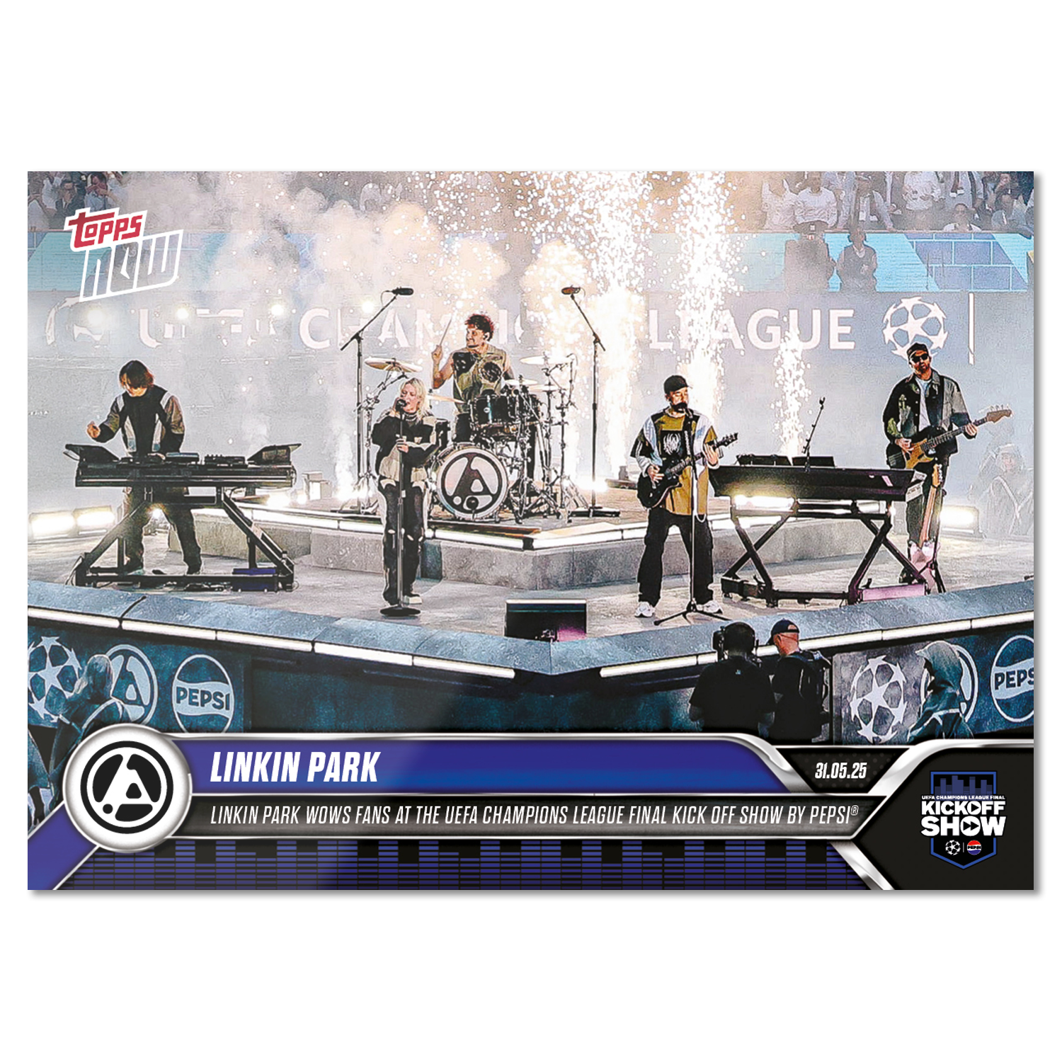 Linkin Park - 2024-25 UCL Topps NOW - Card 166 - PR: 5313