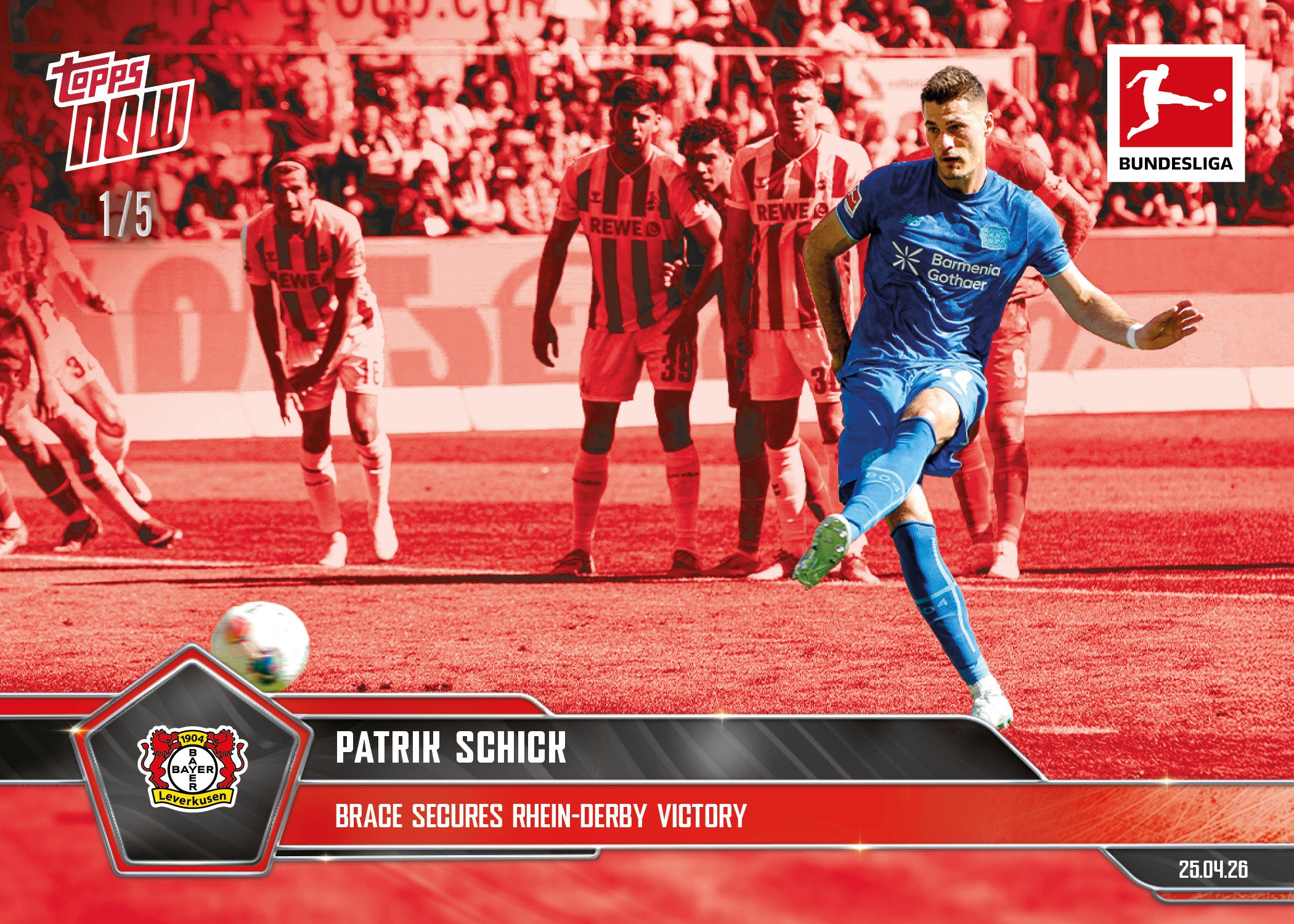 Patrik Schick - 2025-26 Bundesliga Topps NOW - Card 180 - PR: 100 - Image 3