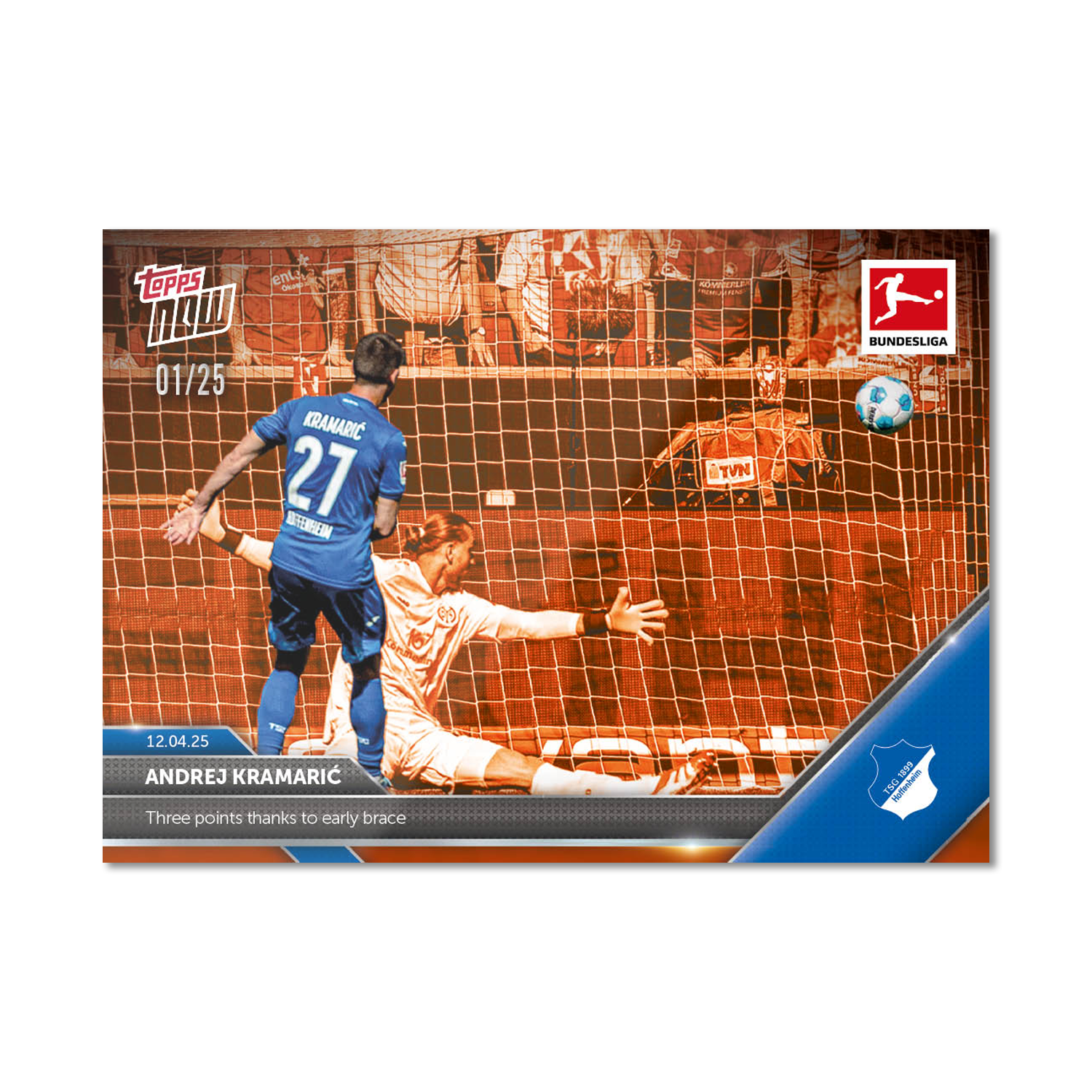 Andrej Kramarić - 2024-25 Bundesliga Topps NOW Card 164 - PR: 25 - Image 6