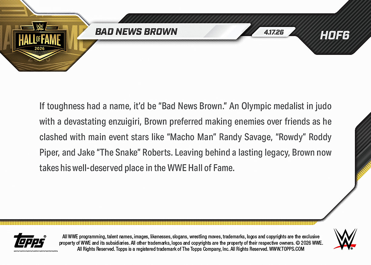 Bad News Brown - 2026 WWE Topps NOW - Card HOF6 - PR: 373 - Image 2