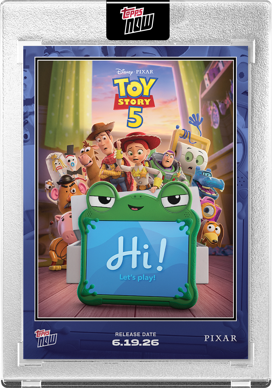 2026 Disney Topps NOW – Toy Story 5 - PR: 18319