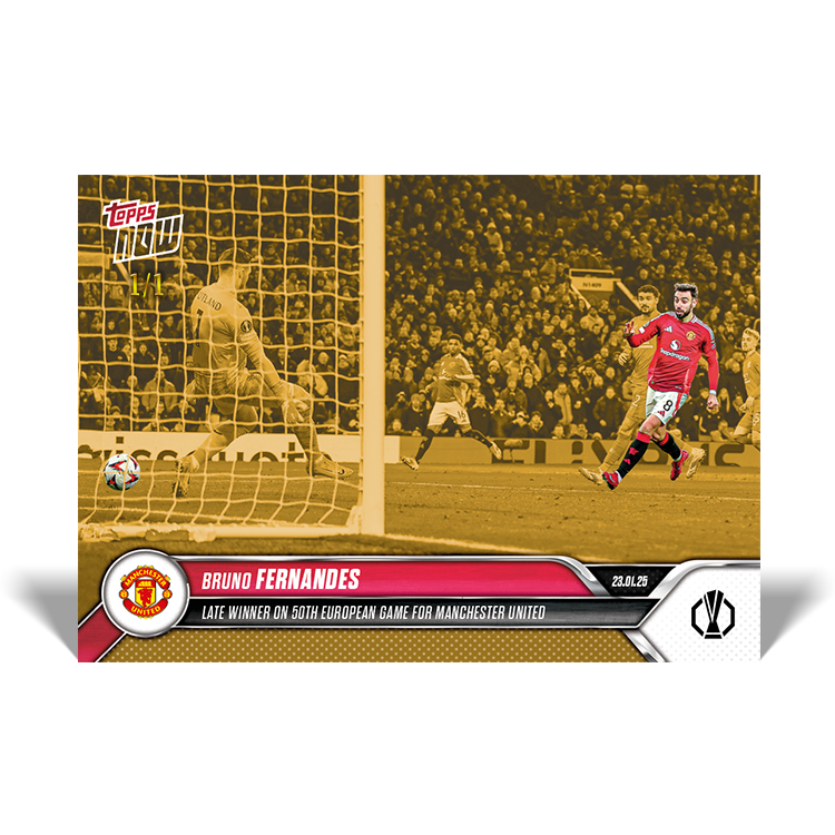 Bruno Fernandes - Late winner on 50th European game - 24/25 UEL Topps NOW Card 12 - PR: 165 - Image 2
