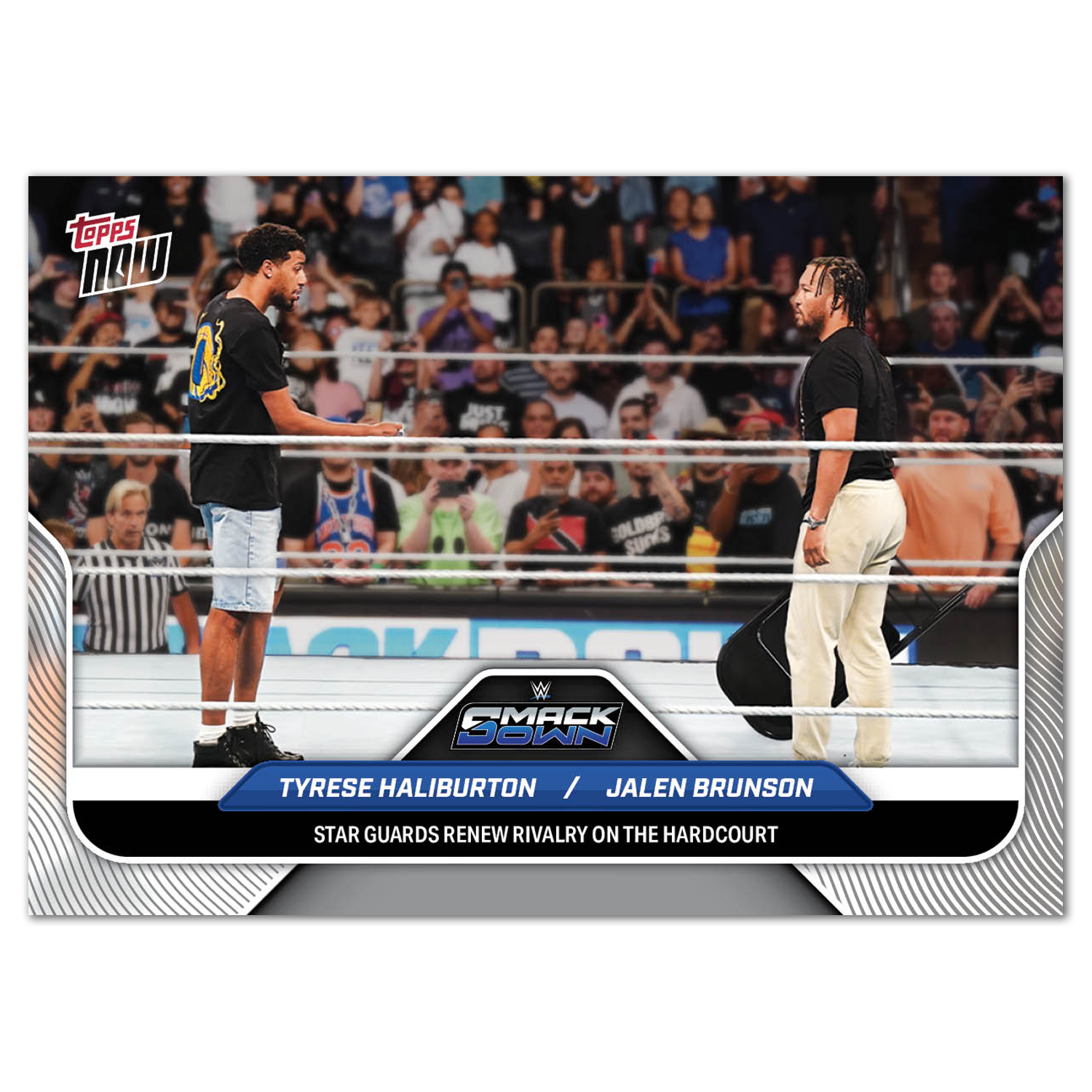 Tyrese Haliburton/Jalen Brunson - 2025 WWE Topps NOW - Card THJB - PR: 2820