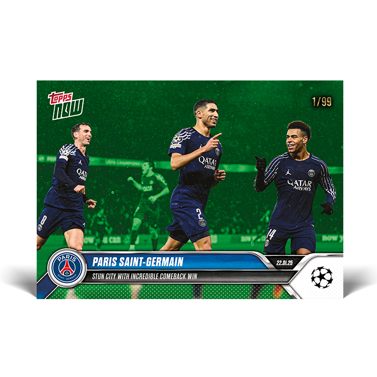Paris Saint-Germain - Stun City with incredible comeback win - 24/25 UCL Topps NOW Card 80 - PR: 68 - Image 4