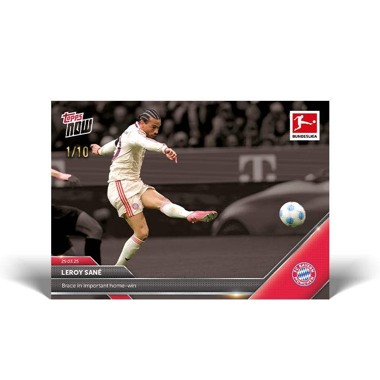 Leroy Sané - 2024-25 Bundesliga Topps NOW Card 151 - PR: 94 - Image 5