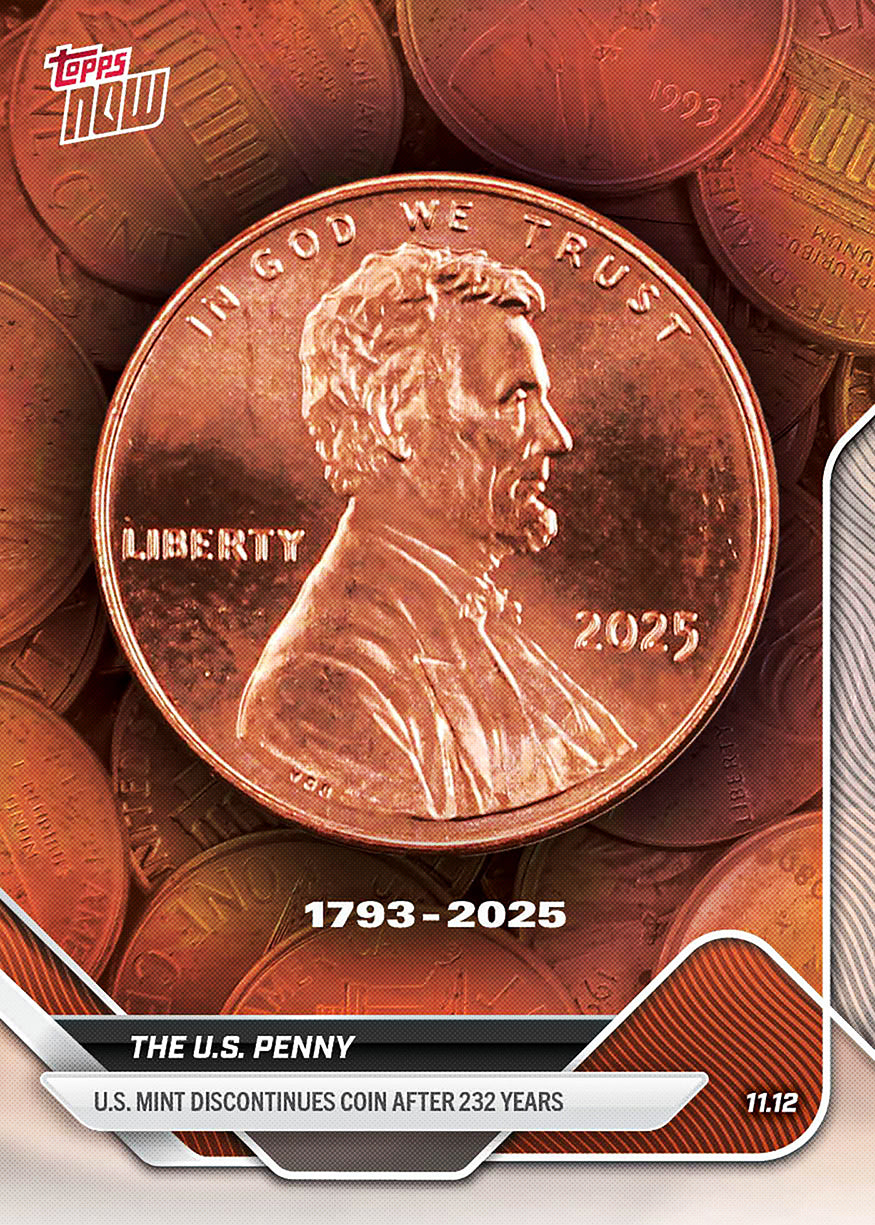 US Penny - 2025 Topps NOW Foil Variation Card