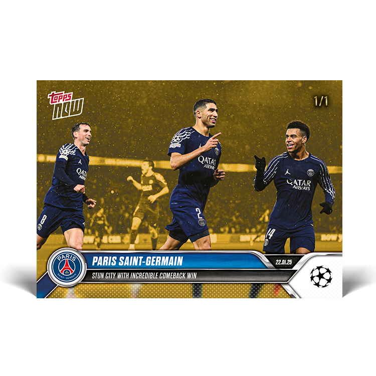 Paris Saint-Germain - Stun City with incredible comeback win - 24/25 UCL Topps NOW Card 80 - PR: 68 - Image 2