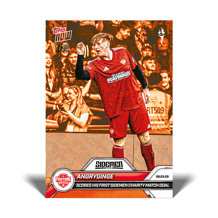 Angryginge - 2025 Sidemen Charity Match Topps NOW Card 5 - LOOK FOR AUTO - PR: 375 - Image 6
