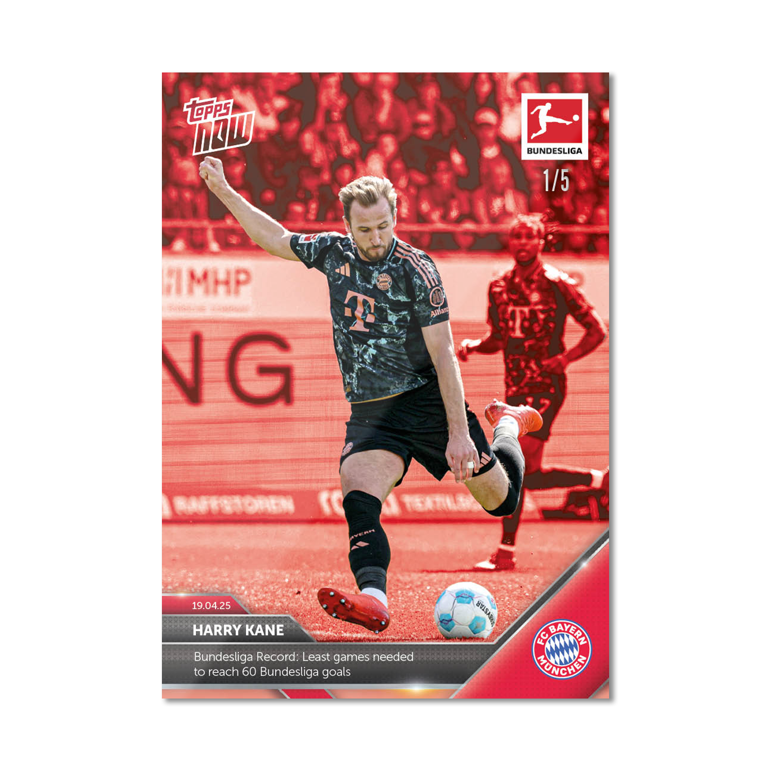 Harry Kane - 2024-25 Bundesliga Topps NOW Card 167 - PR: 1390 - Image 4