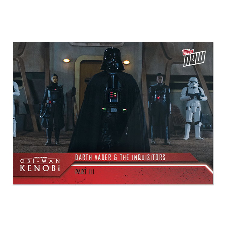 2022 Topps Now Star Wars: Obi-Wan Kenobi 5-Card Pack (Part III) - PR: 1330 - Image 6