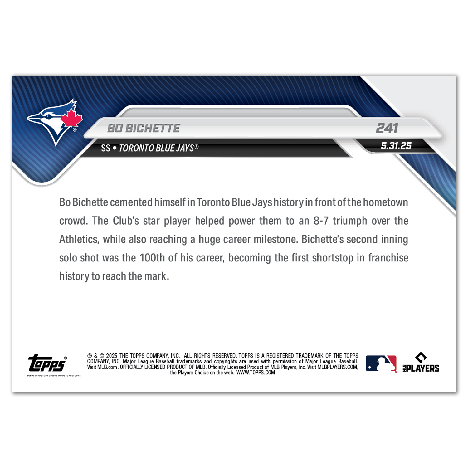 Bo Bichette - 2025 MLB Topps NOW - Card 241 - PR: 409 - Image 2