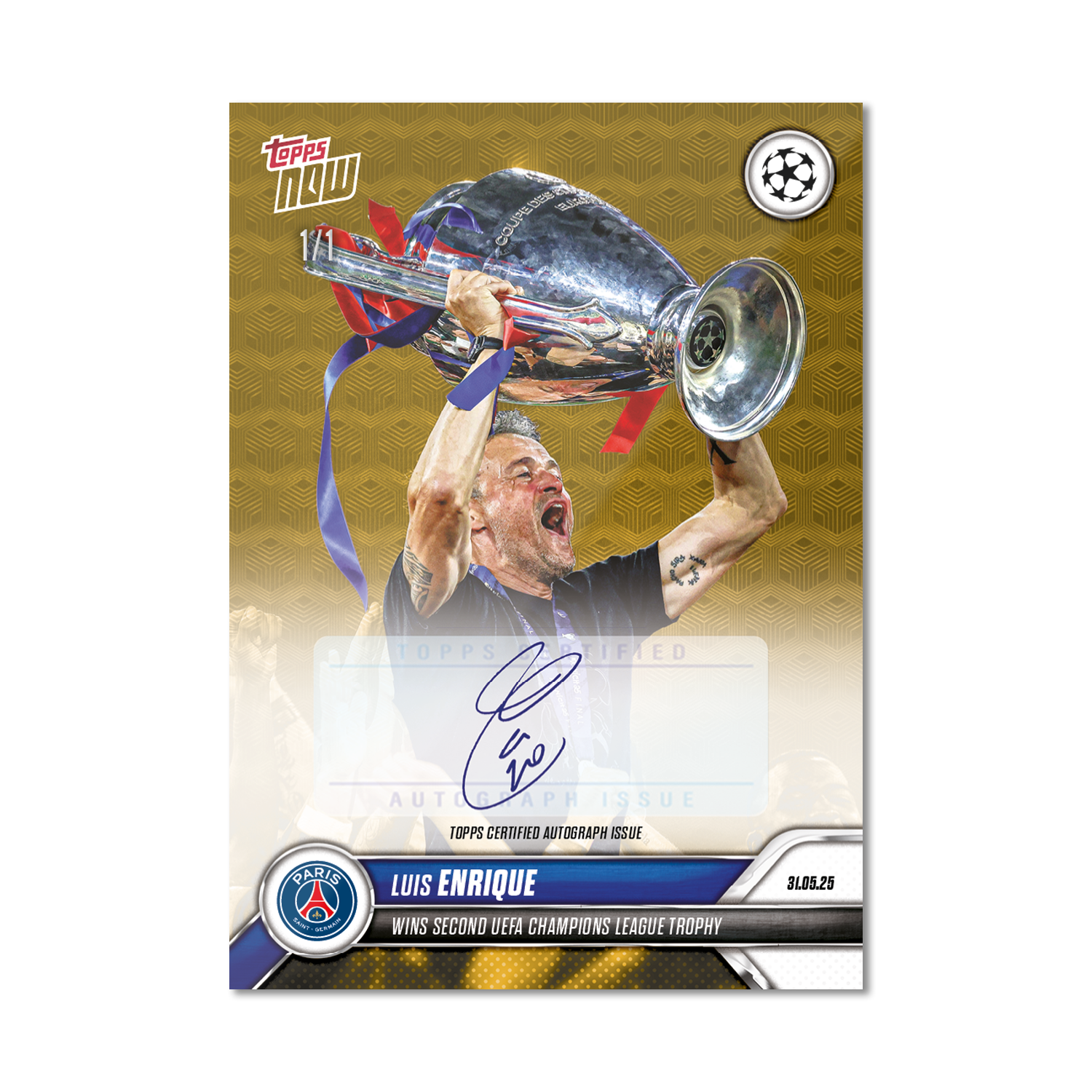 Luis Enrique - 2024-25 UCL Topps NOW - Card 161 - LOOK FOR AUTO - PR: 1221 - Image 2