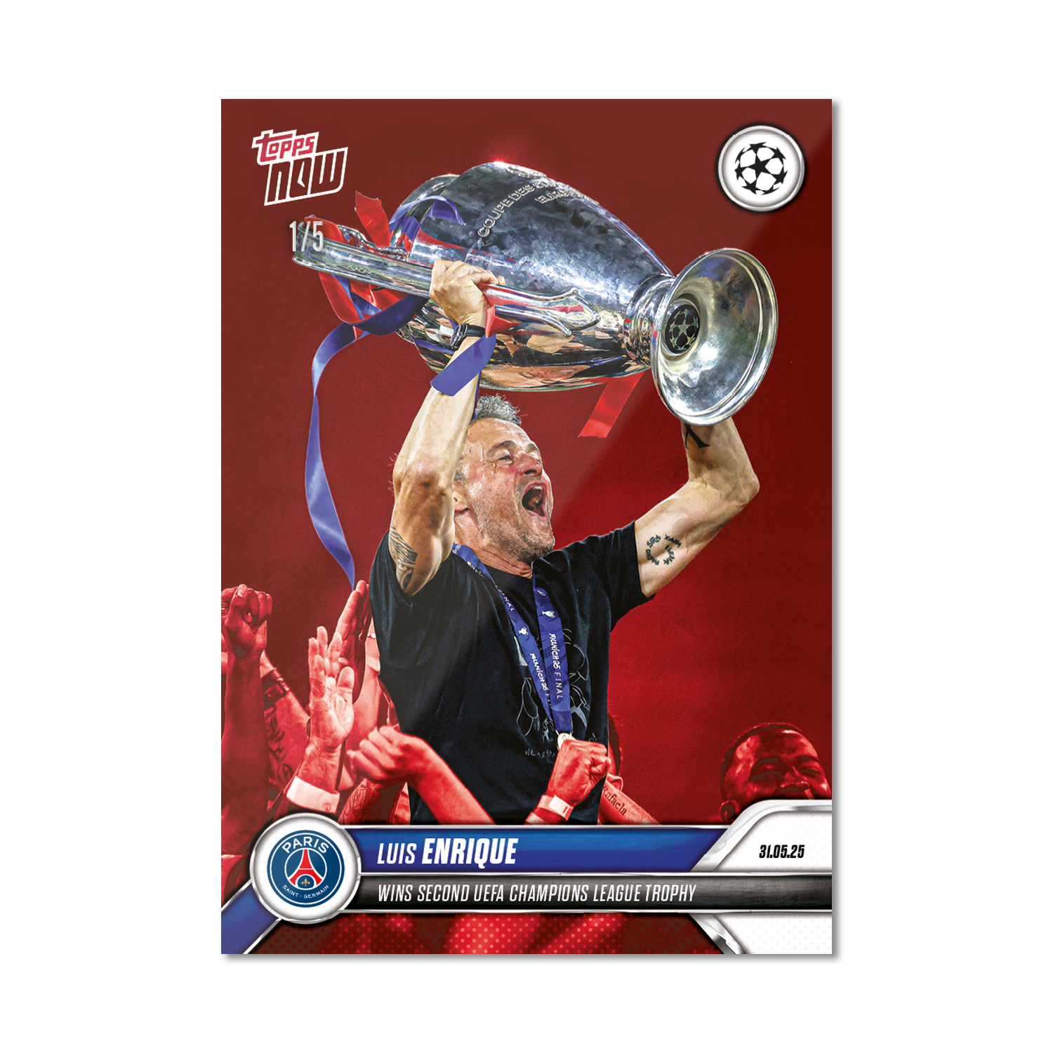 Luis Enrique - 2024-25 UCL Topps NOW - Card 161 - LOOK FOR AUTO - PR: 1221 - Image 4