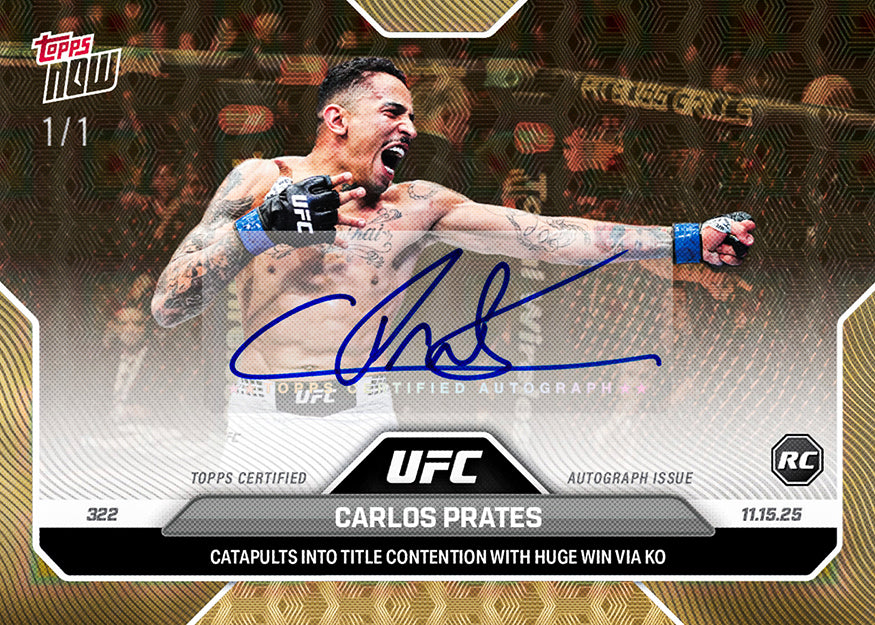 Carlos Prates - 2025 UFC Topps NOW - Card 39 - PR: 1537 - Image 2