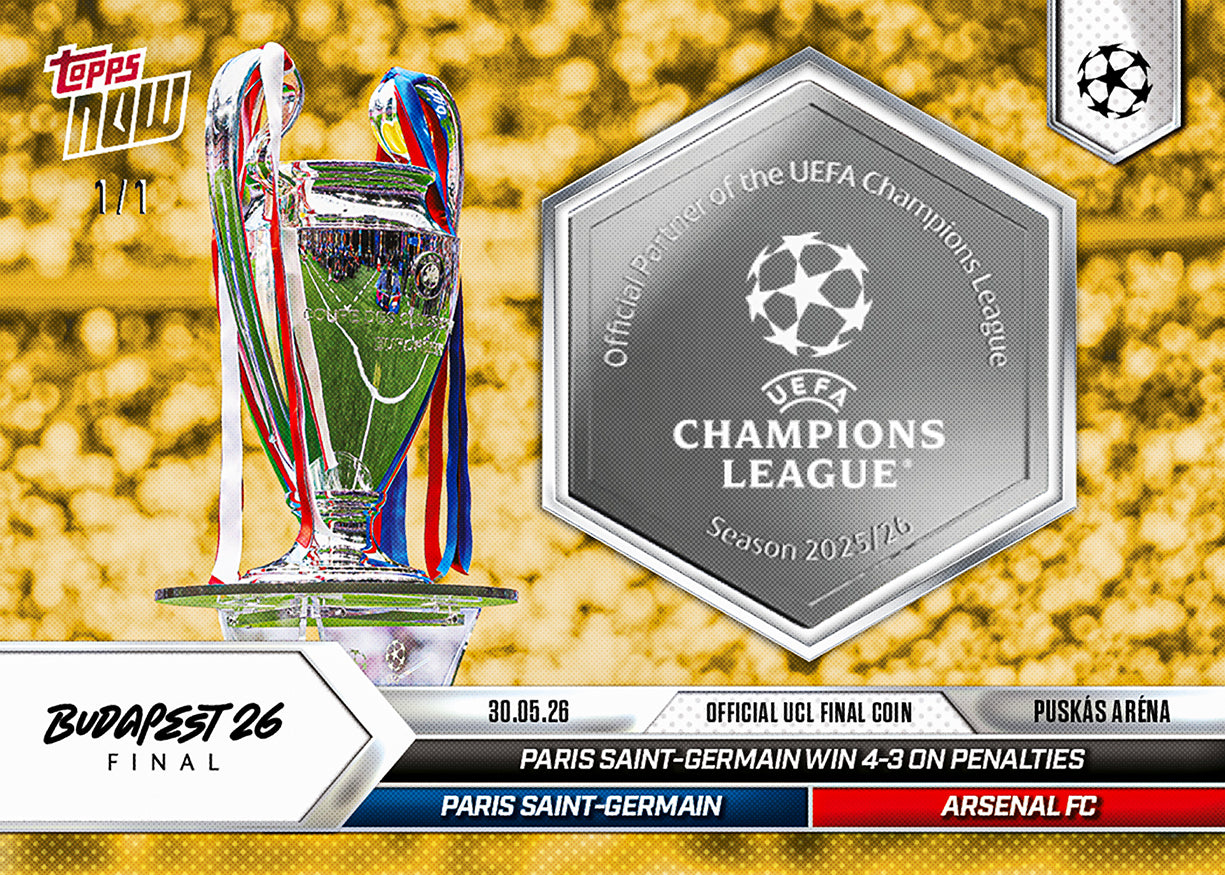 Commemorative UEFA Champions League Final card - 2025-26 UCL Topps NOW - Card 145 - PR: 1702 - Image 2