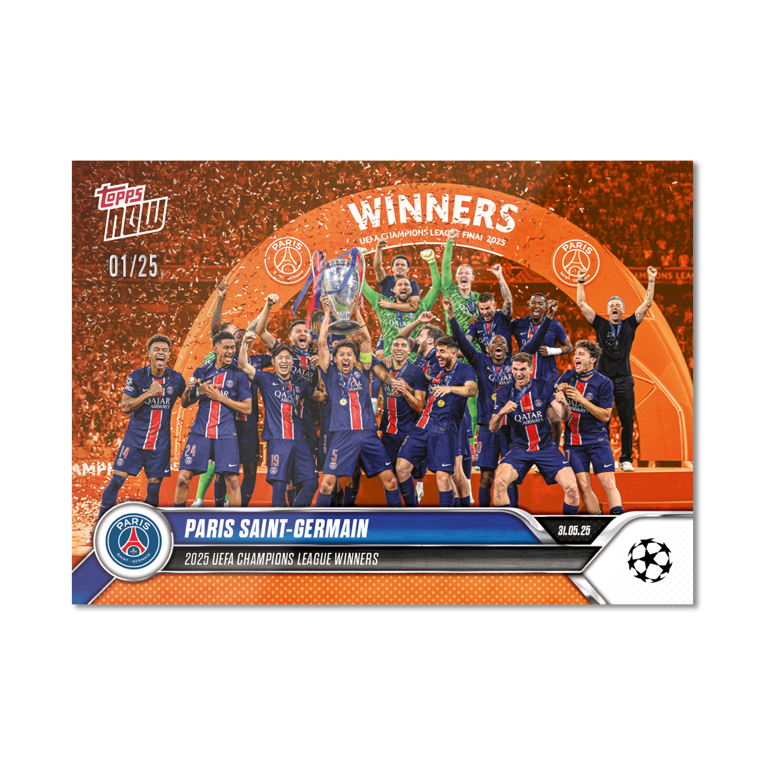 Paris Saint-Germain - 2024-25 UCL Topps NOW - Card 159 - LOOK FOR RELICS - PR: 2963 - Image 9