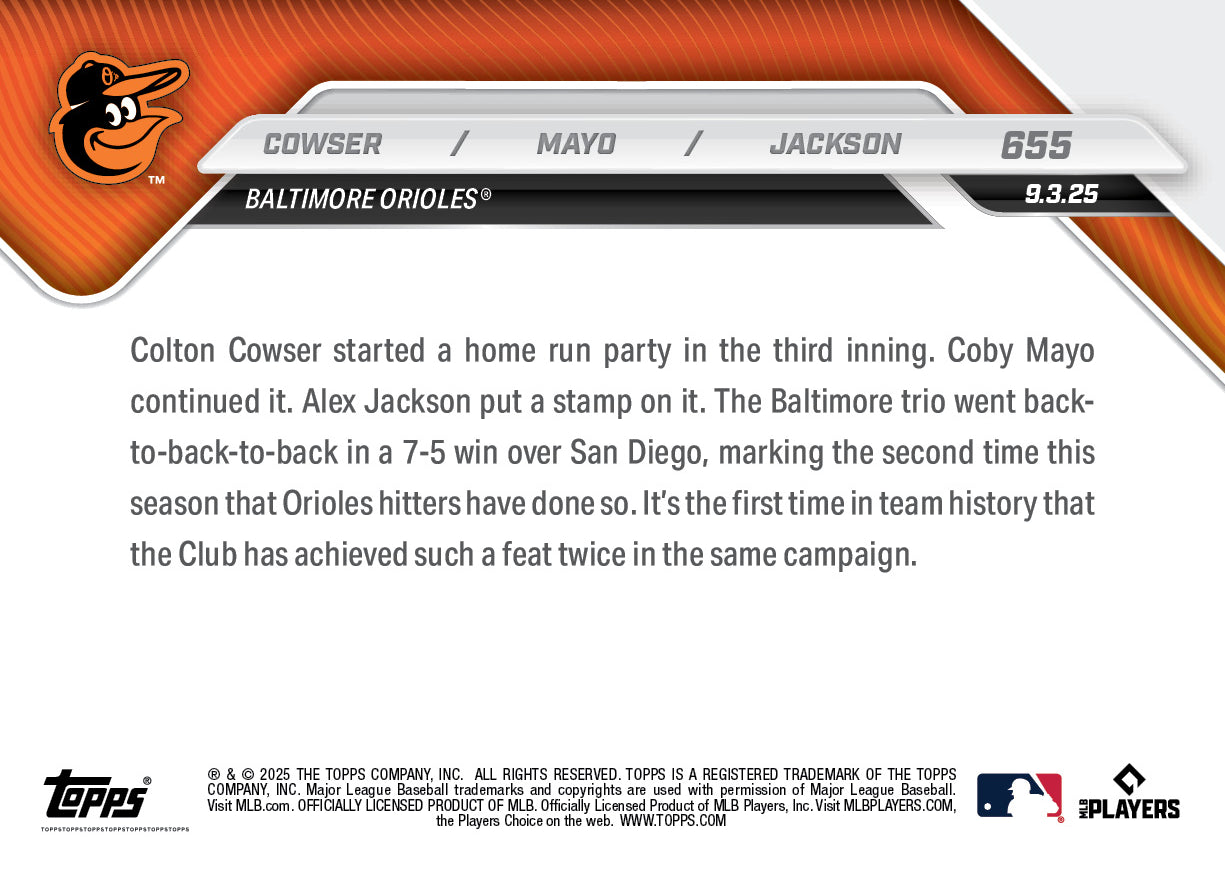Colton Cowser / Coby Mayo / Alex Jackson - 2025 MLB Topps NOW - Card 655 - PR: 909 - Image 2