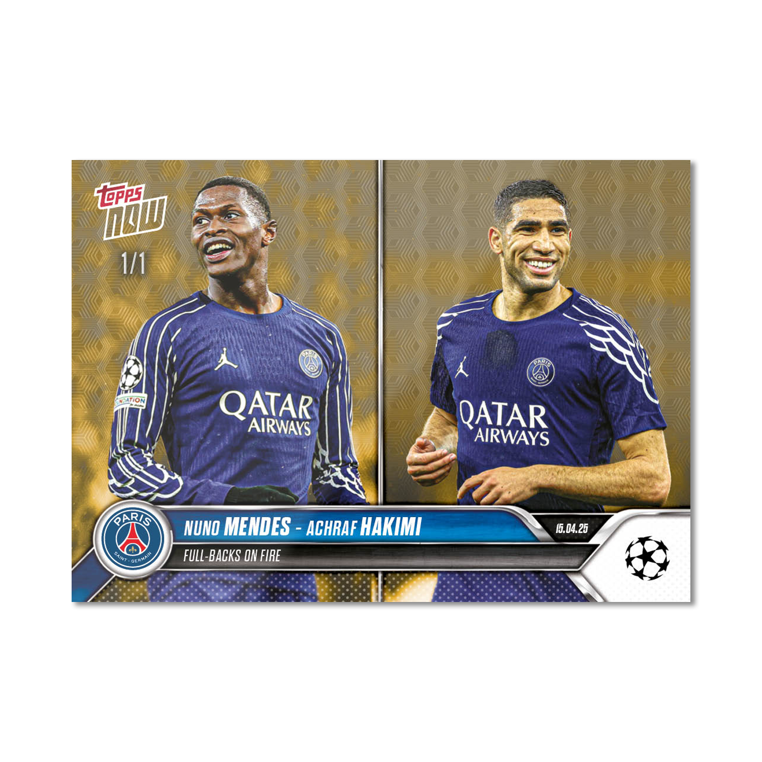 Nuno Mendes / Achraf Hakimi - 2024-25 UCL Topps NOW - Card 141 - PR: 139 - Image 2