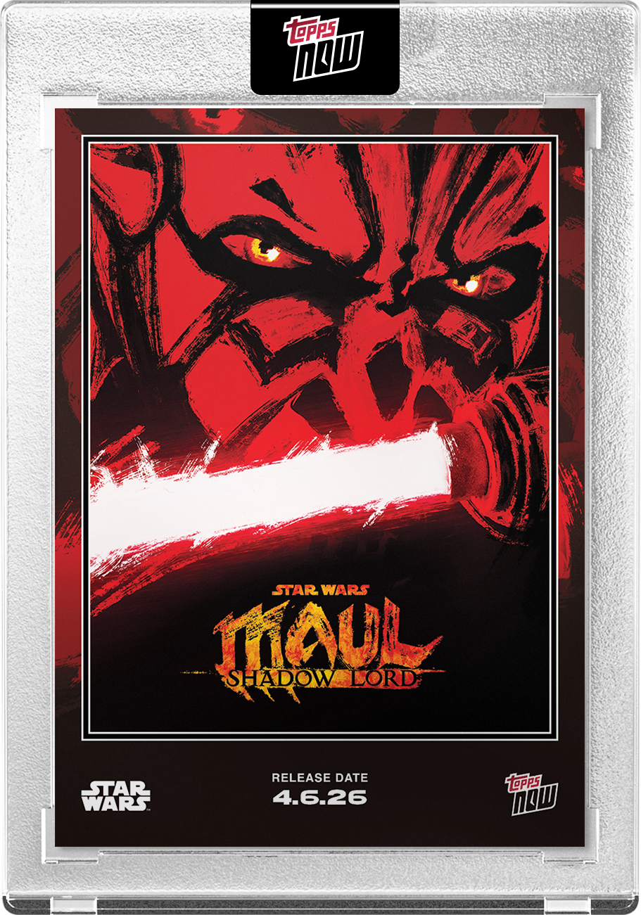2026 Star Wars Topps NOW Maul – Shadow Lord - PR: 11984