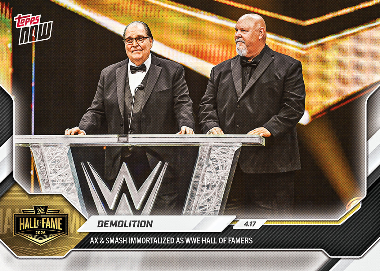 Demolition - 2026 WWE Topps NOW - Card HOF3 - PR: 500