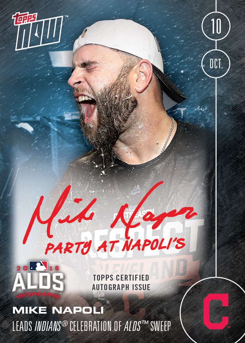 On-Card Autograph With inscr. # to 49 - "Party At Napoli's" After ALDS Sweep - TOPPS NOW