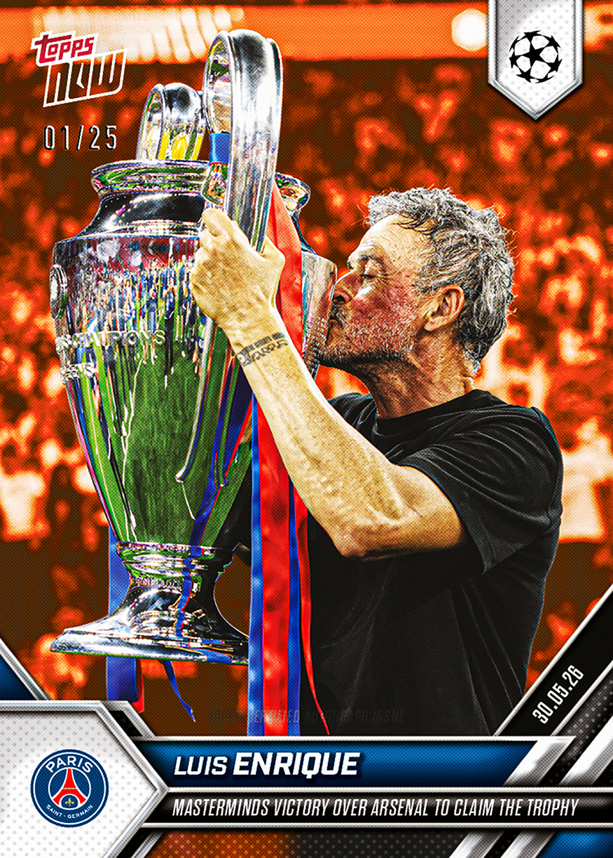Luis Enrique - 2025-26 UCL Topps NOW - Card 139 - PR: 2130 - Image 7