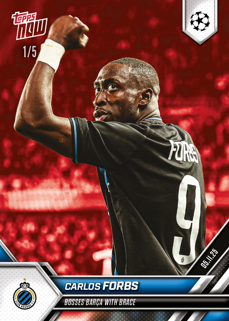 Carlos Forbs - 2025-26 UCL Topps NOW - Card 46 - PR: 118 - Image 3