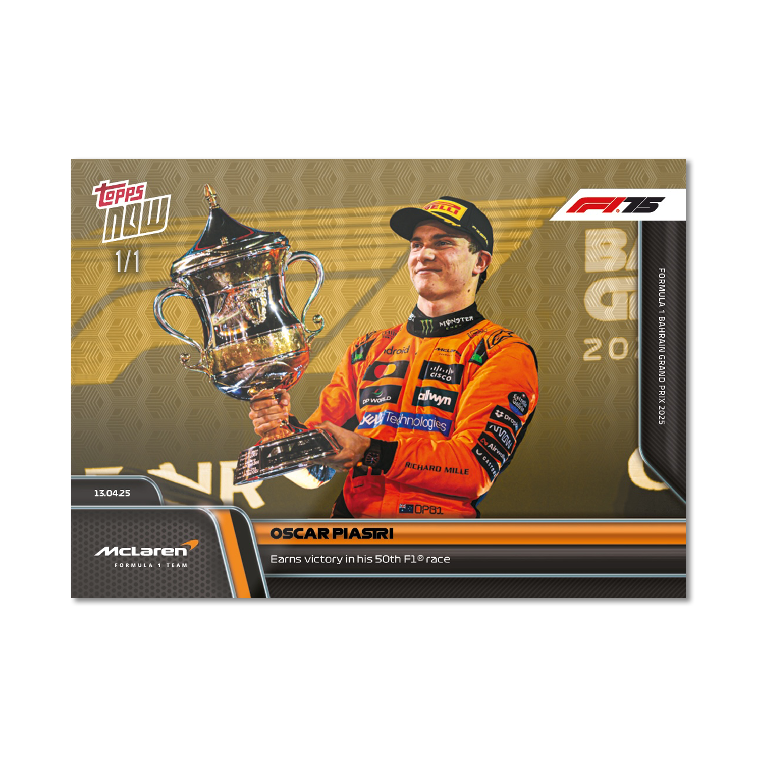Oscar Piastri - 2025 Formula 1 Topps NOW Card 30 - PR: 2733 - Image 2