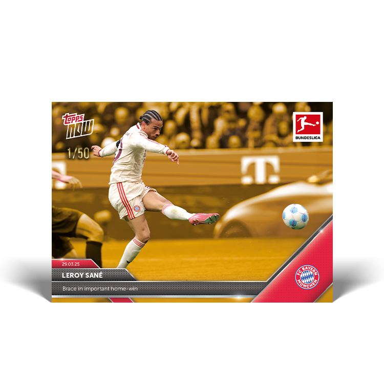 Leroy Sané - 2024-25 Bundesliga Topps NOW Card 151 - PR: 94 - Image 7