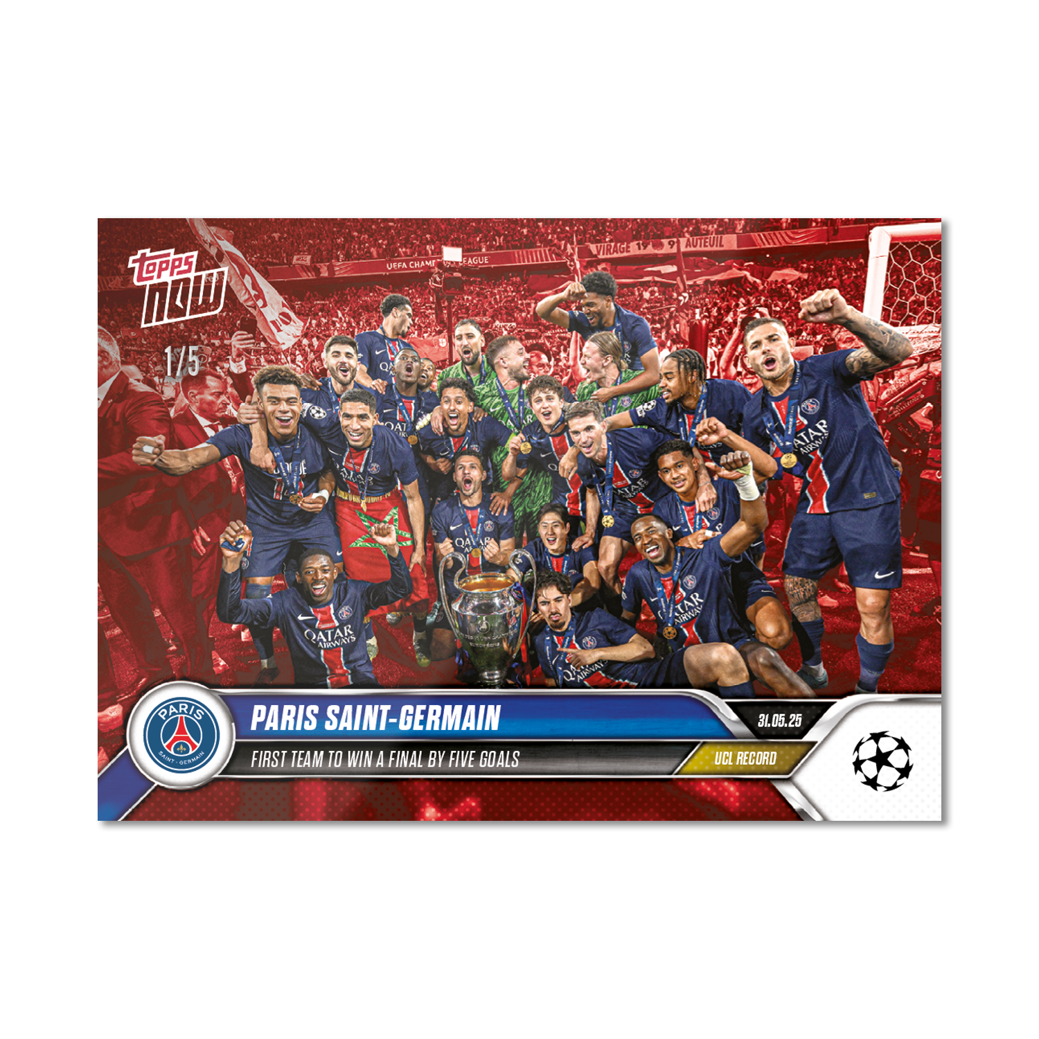 Paris Saint-Germain - 2024-25 UCL Topps NOW - Card 158 - PR: 1368 - Image 3
