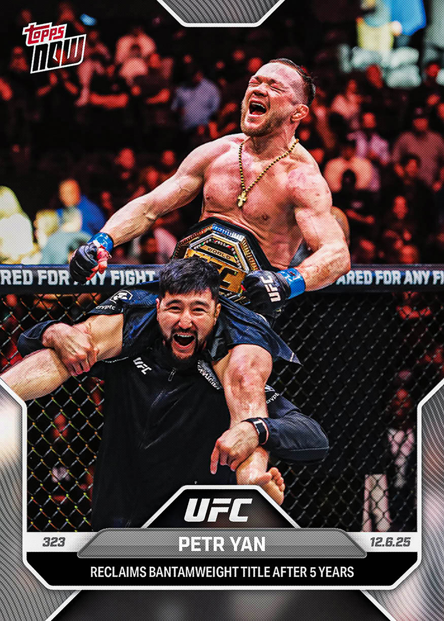 Petr Yan - 2025 UFC Topps NOW - Card 44 - PR: 870 - Image 2